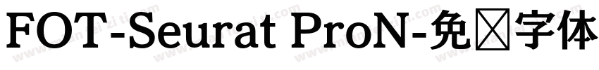 FOT-Seurat ProN字体转换
